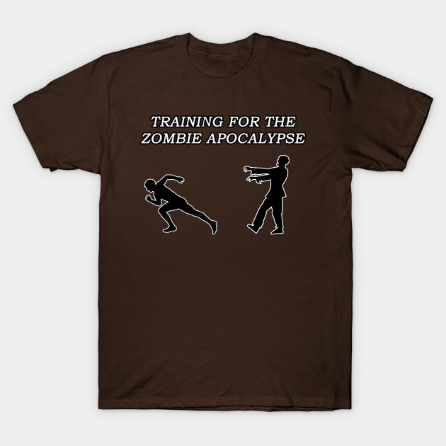 Training for the Zombie Apocalypse T-Shirt by Taversia